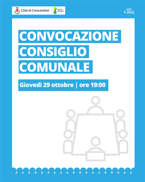Convocazione del Consiglio comunale in seduta pubblica ed in sessione ordinaria.