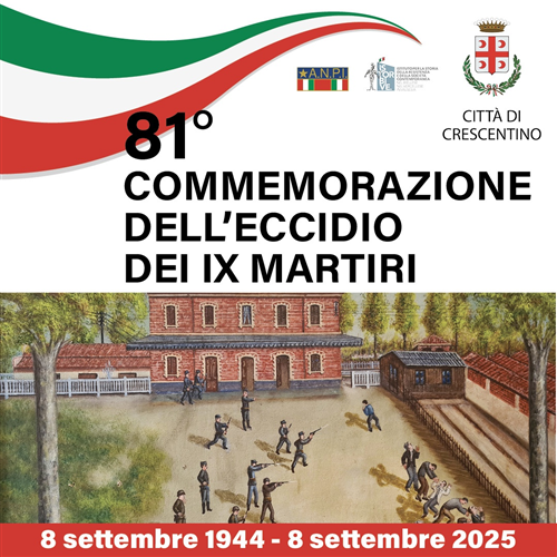 81° anniversario dell’eccidio dei IX Martiri: iniziative e commemorazione a Crescentino
